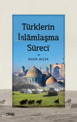 Türklerin İslamlaşma Süreci
