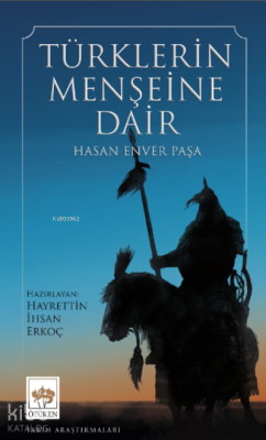 Türklerin Menşeine Dair