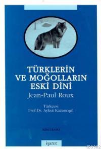 Türklerin ve Moğolların Eski Dini