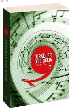 Türküler Dile Geldi