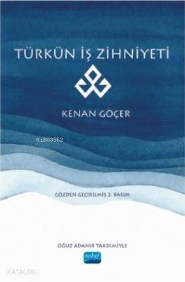 Türkün İş Zihniyeti