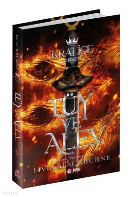 Tüy ve Alev;Kraliçe Konseyi