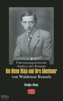 Übersetzungskritische Analyse des Romans „Die Biene Maja und ihre Abenteuer“ von Waldemar Bonsels