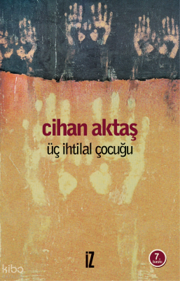 Üç İhtilal Çocuğu