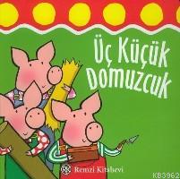 Üç Küçük Domuzcuk