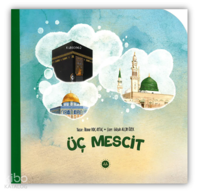 Üç Mescit İlknur Koç Aytaç
