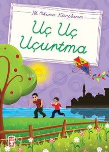 Uç Uç Uçurtma; (El yazılı)