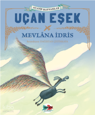 Uçan Eşek Mevlana İdris