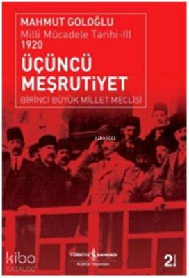 Üçüncü Meşrutiyet; Milli Mücadele Tarihi 3 - 1920