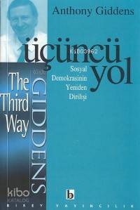 Üçüncü Yol; Sosyal Demokrasinin Yeniden Dİrilişi
