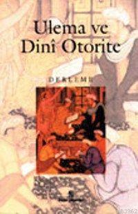 Ulema ve Dini Otorite