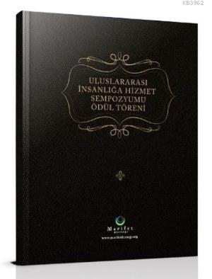 Uluslararası İnsanlığa Hizmet Sempozyumu Ödül Töreni