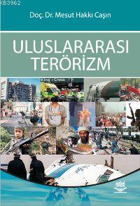 Uluslararası Terörizm Mesut Hakkı Caşın