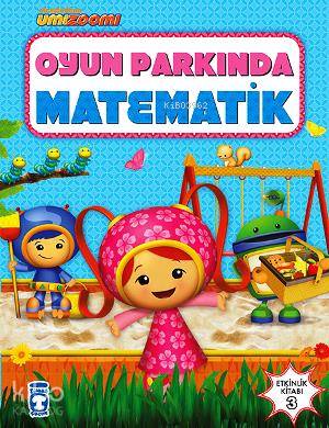 Umi Zoomi - Oyun Parkında Matematik