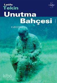 Unutma Bahçesi