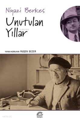 Unutulan Yıllar