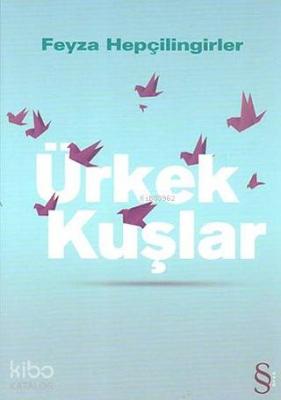 Ürkek Kuşlar