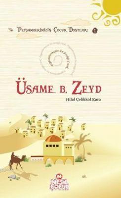 Üsame B. Zeyd Hilal Çelikkol Kara