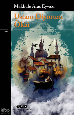 Ustam Diyorum Öldü