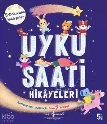 Uyku Saati Hikâyeleri – 5-Dakikalık Hikâyeler