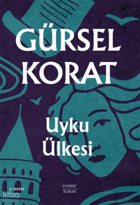 Uyku Ülkesi Gürsel Korat