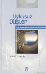 Uykusuz Düşler