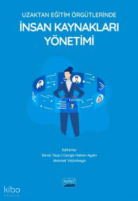 Uzaktan Eğitim Örgütlerinde İnsan Kaynakları Yönetimi