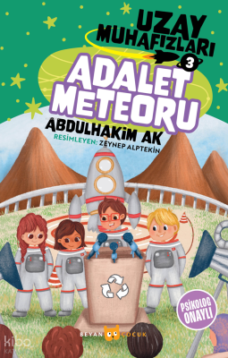 Uzay Muhafızları 3 / Adalet Meteoru Abdulhakim Ak
