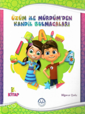 Üzüm ile Mürdümden Kandil Bulmacaları;5.Kitap Bilgenur Çorlu