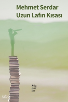 Uzun Lafın Kısası