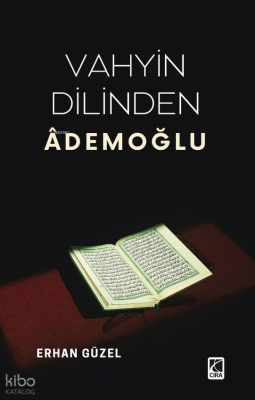 Vahyin Dilinden Âdemoğlu