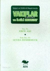 Vakıflar ve İlgili Mevzuat