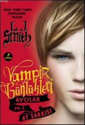 Vampir Günlükleri Ay Şarkısı L. J. Smith