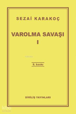 Varolma Savaşı Sezai Karakoç
