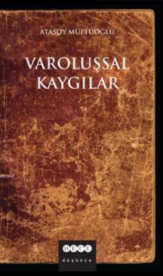 Varoluşsal Kaygılar