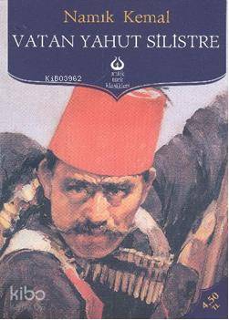 Vatan Yahut Silistre