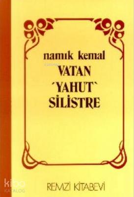 Vatan Yahut Silistre