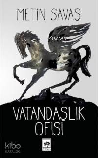 Vatandaşlık Ofisi Metin Savaş