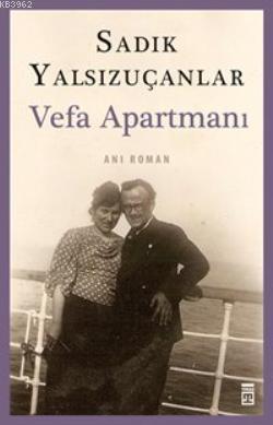 Vefa Apartmanı Sadık Yalsızuçanlar