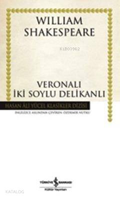 Veronalı İki Soylu Delikanlı (Ciltli)