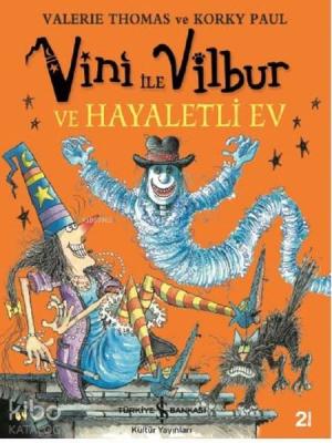 Vini İle Vilbur ve Hayaletli Ev