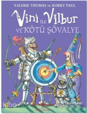 Vini ile Vilbur ve Kötü Şövalye