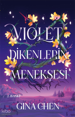 Violet ;Dikenlerin Menekşesi