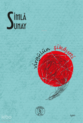 Virgülün Şikâyeti Simla Sunay