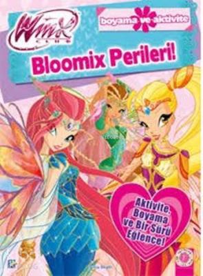 Winx Club - Bloomix Perileri Iginio Straffi