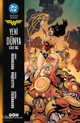 Wonder Woman – Yeni Dünya Cilt 3 Grant Morrison