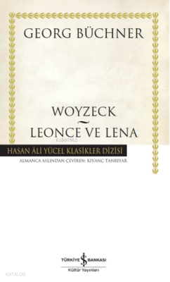 Woyzeck - Leonce ve Lena