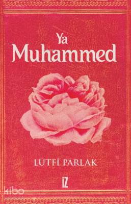 Ya Muhammed Lütfi Parlak