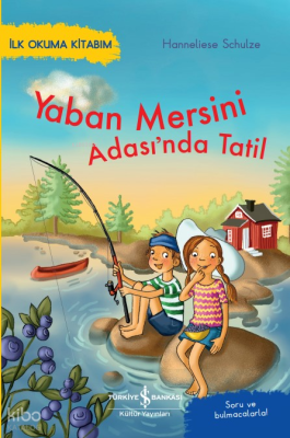Yaban Mersini Adası’nda Tatil – İlk Okuma Kitabım