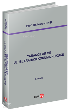 Yabancılar ve Uluslararası Koruma Hukuku